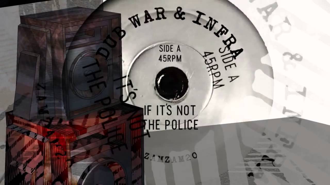 Dub War & Infra - If It's Not The Police / If It's Not The Dub - ZamZam 7