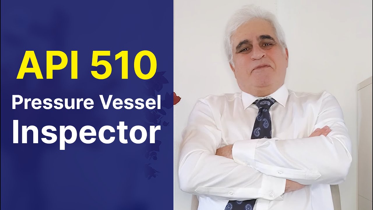 API 510 Pressure Vessel Inspector Training Course with free lessons and quiz.
