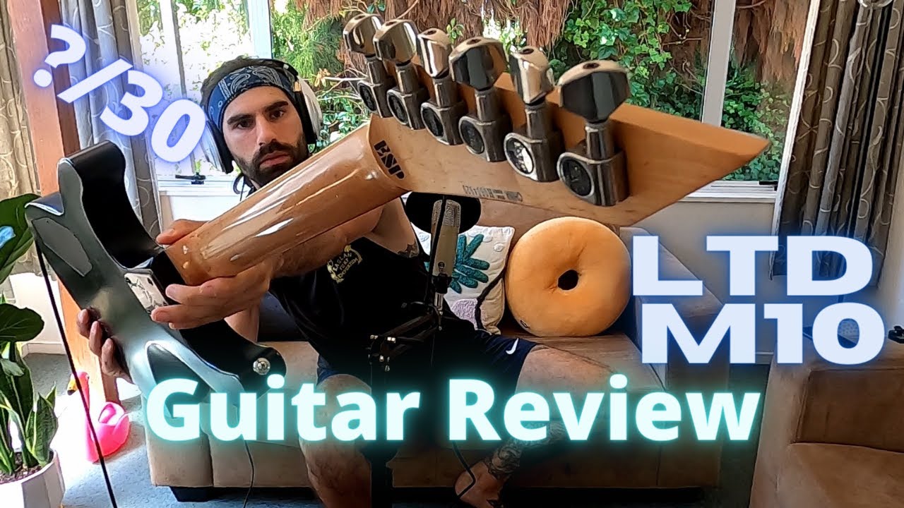 LTD M10 - Guitar Review