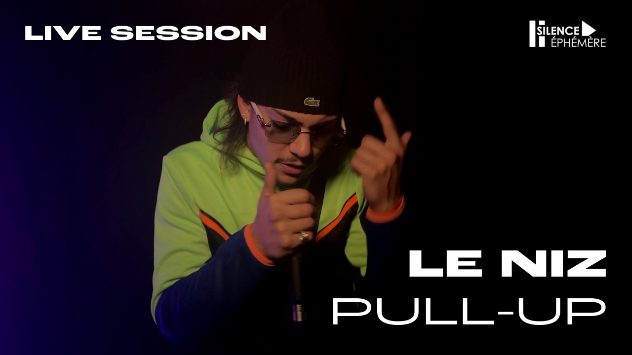 Le Niz - Pull-Up 🔥 | LIVE SESSION