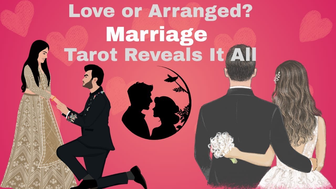 English Hindi tarot LOVE or ARRANGE Marriage?आपके विवाह का समय और आपके साथी का व्यक्तित्व विस्तार से