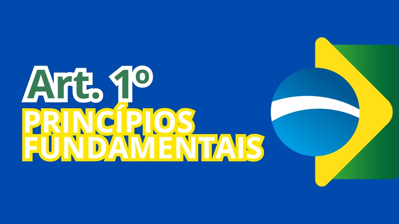 ARTIGO 1º DA CF/88: O QUE VOCÊ PRECISA SABER PARA NÃO ERRAR EM PROVAS! 🎓