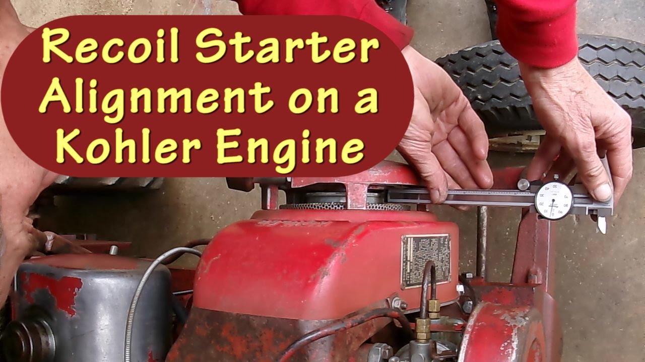 Recoil Starter Alignment on a Kohler Engine