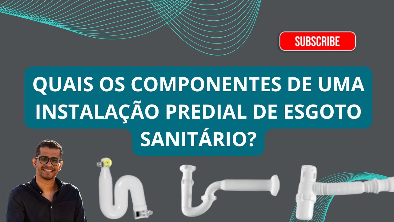 DESCUBRA os COMPONENTES de uma INSTALAÇÃO PREDIAL DE ESGOTO SANITÁRIO!