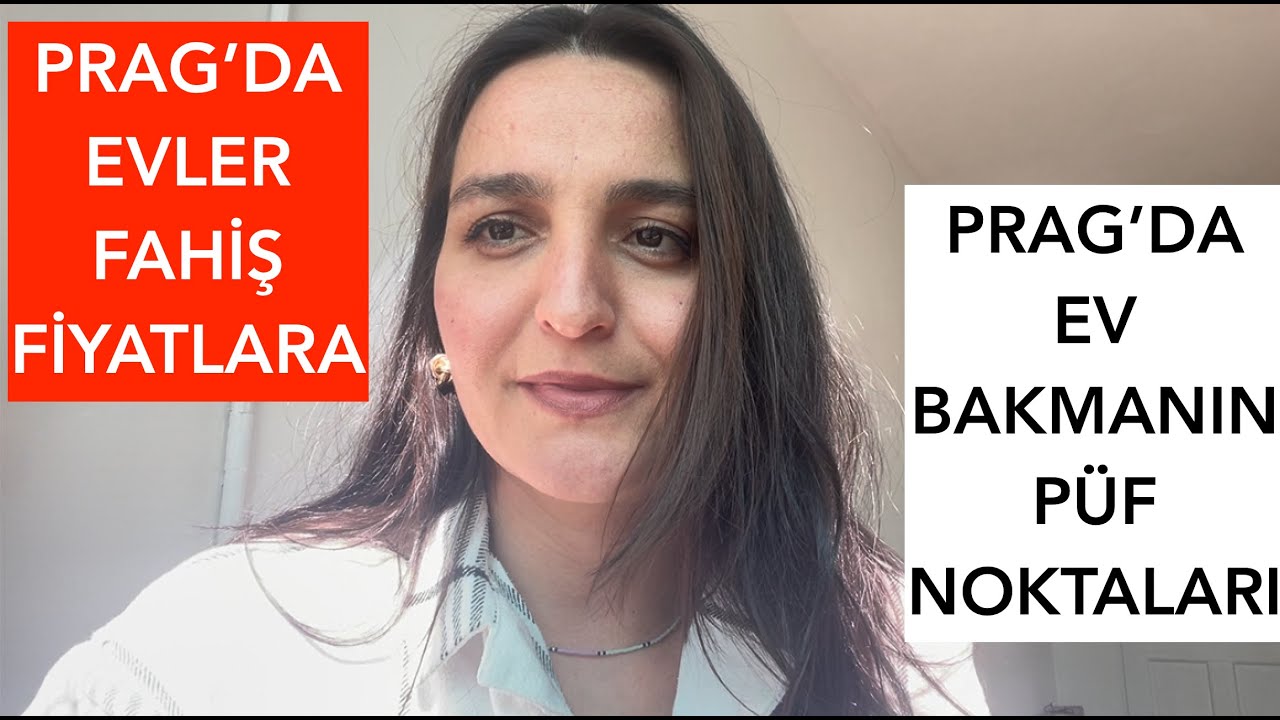 Prag'da Ev Kiralamak ve Ev Satın Almak