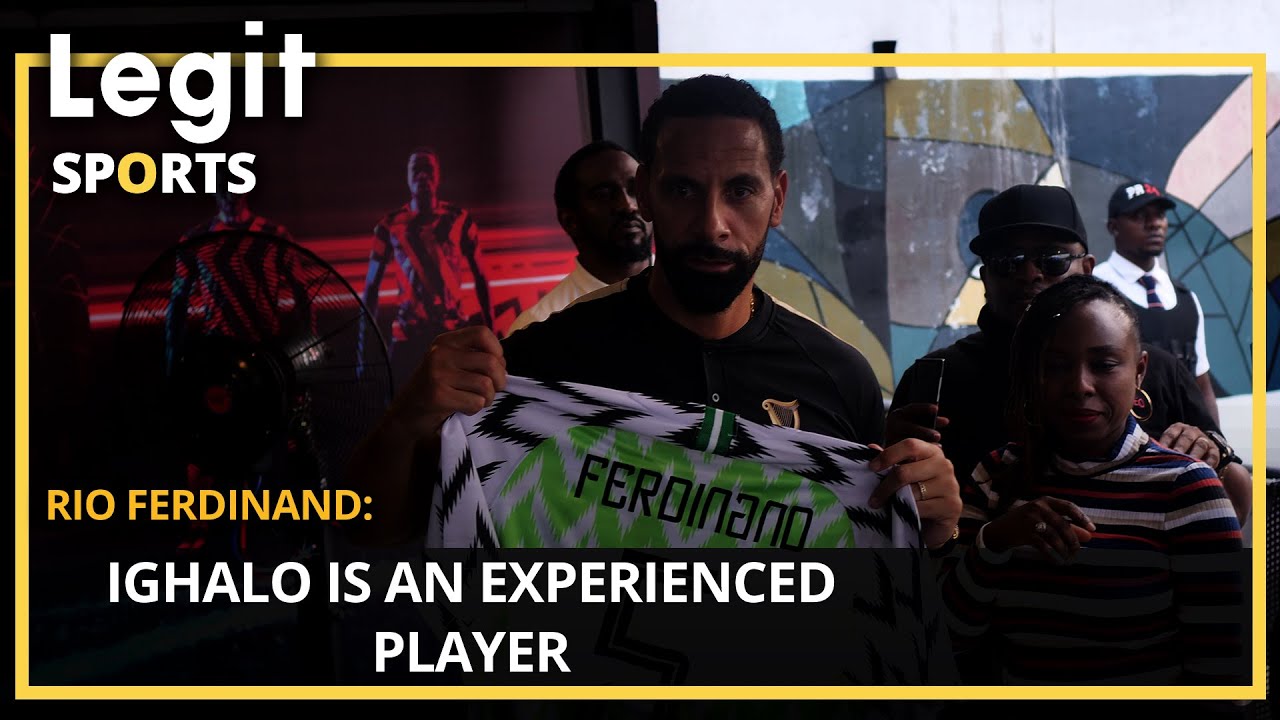 Ferdinand reveals why Ighalo may struggle at Man United, names best Nigerian player | Legit TV