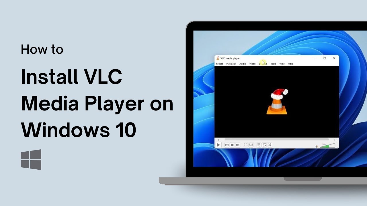 How to Install VLC Media Player on Windows 10