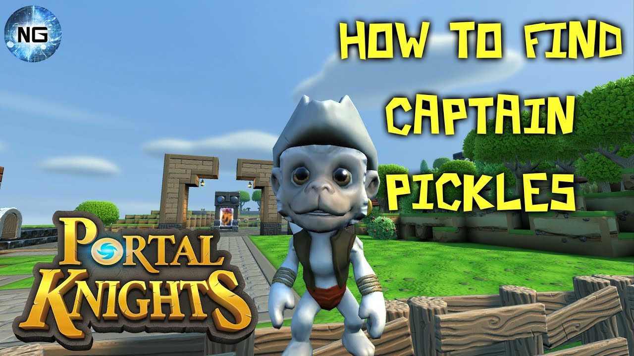 Portal Knights - How to find Captain Pickles (Redone)