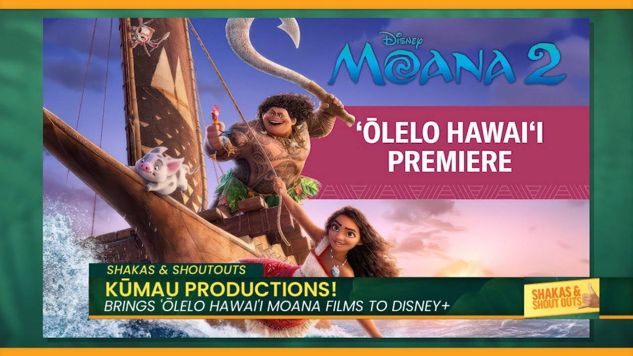 Register for the FREE Premiere of Moana 2 in ʻŌlelo Hawaiʻi