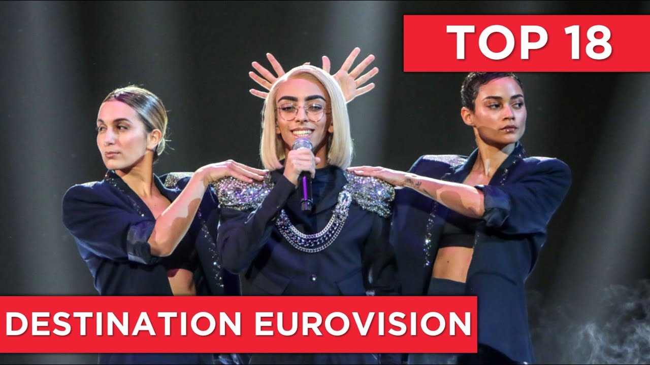 TOP 18 | Destination Eurovision (France 2019)