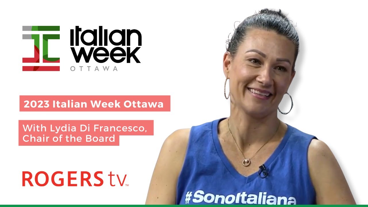 2023 Italian Week Ottawa | Rogers tv