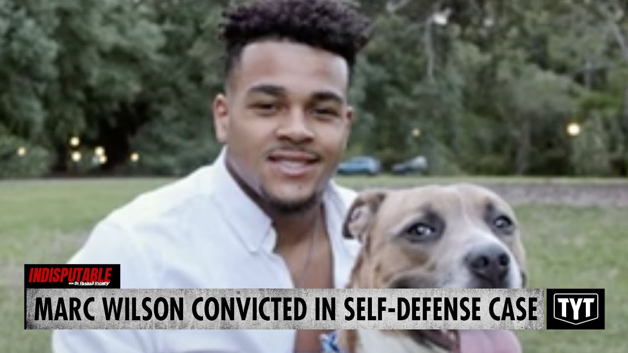 UPDATE: Marc Wilson Convicted Of Manslaughter In Self-Defense Case