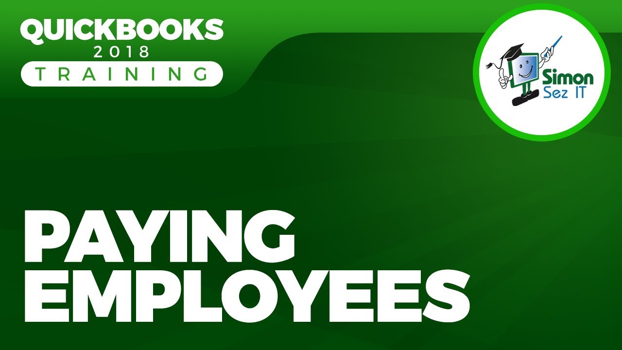 How to Pay Employees in QuickBooks 2018