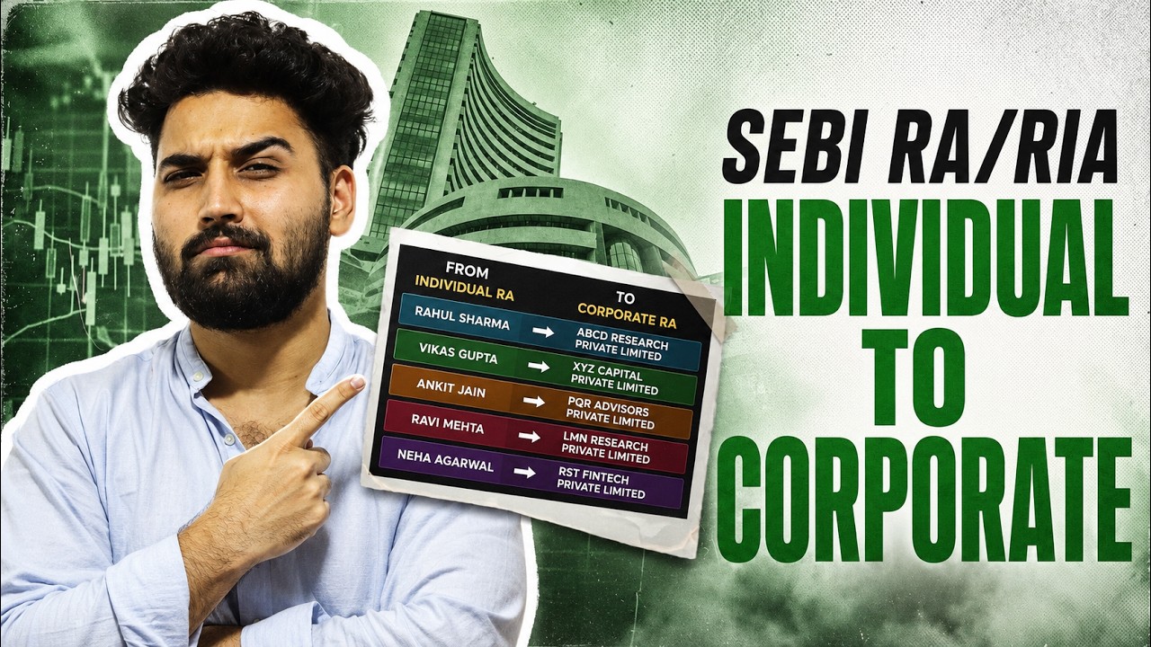 SEBI RA/IA Registration: Individual to Corporate Conversion Explained