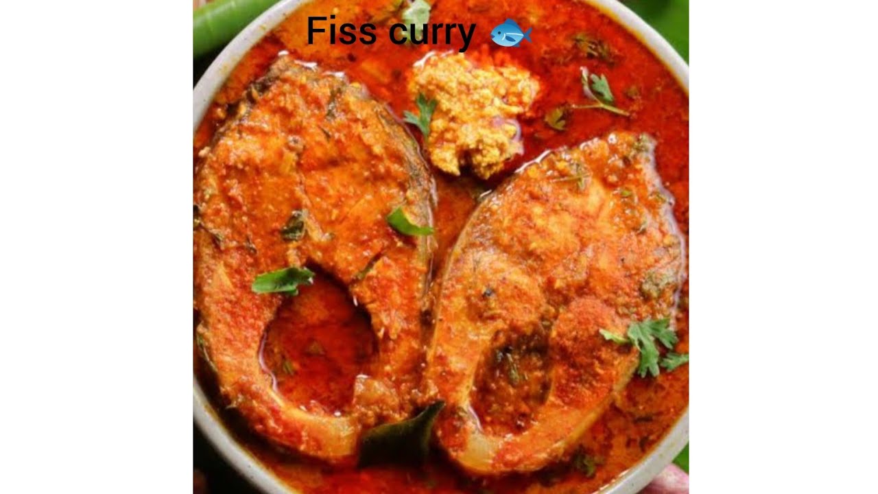 Fish curry 