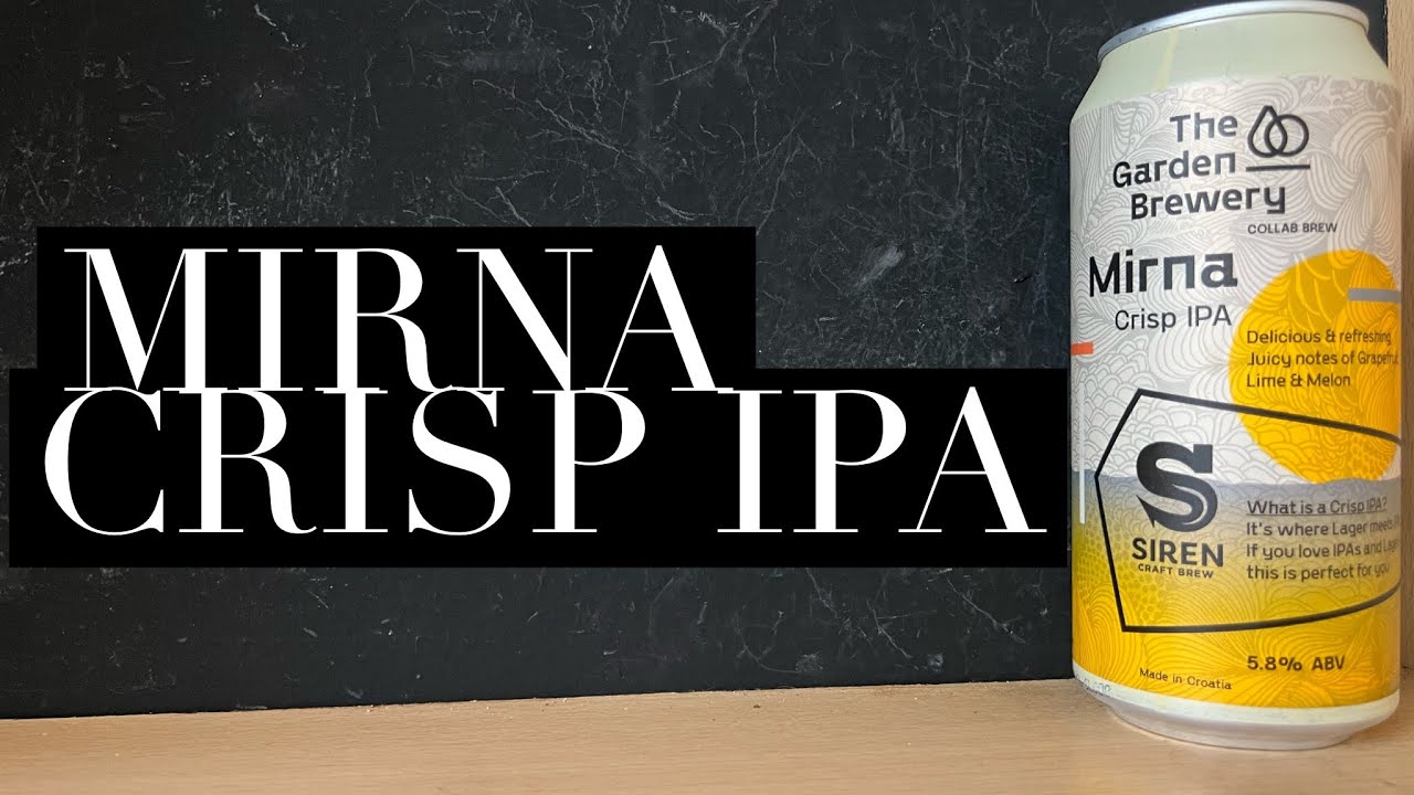Обзор пива Mirna Crisp IPA от The Garden Brewery, Siren Craft Brew, обзор крафтового пива от ASDA.