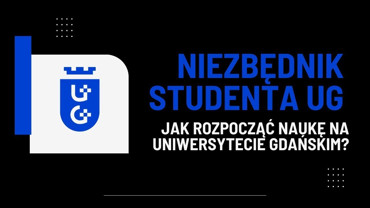 Niezbędnik Studenta pierwszego roku na Uniwersytecie Gdańskim 2025/2026