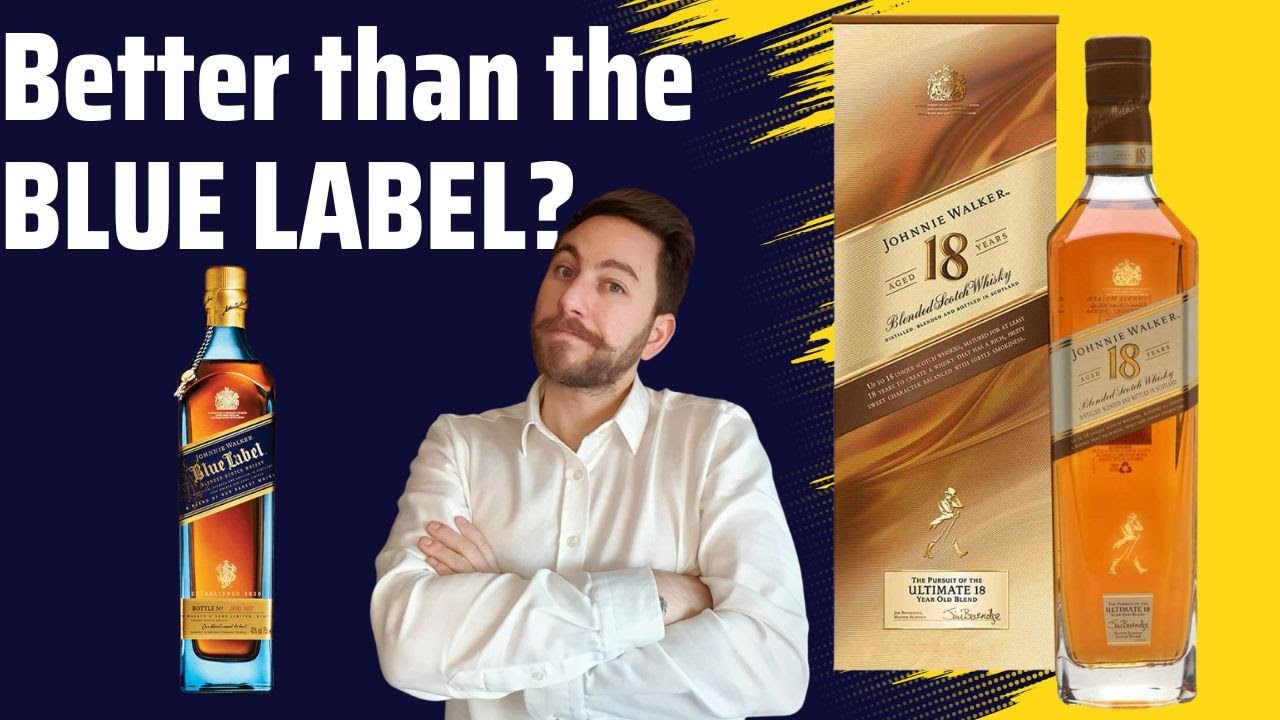 Is this the best Johnnie Walker? - Johnnie Walker 18