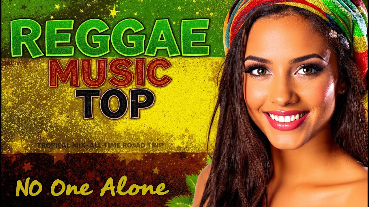 New Tone of Reggae | Tropical Vibes Worldwide