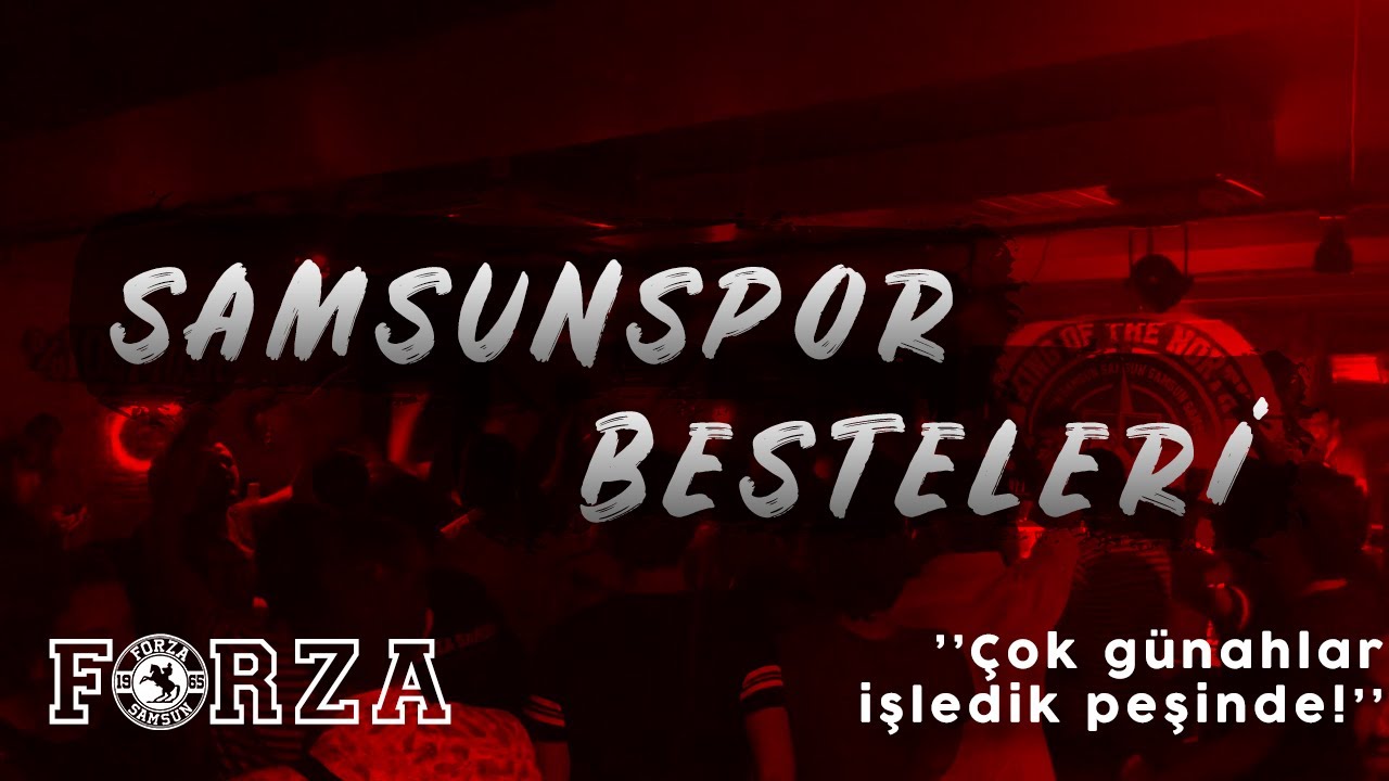 Samsunspor Besteleri | Çok günahlar işledik peşinde, yanacağız cehennemde