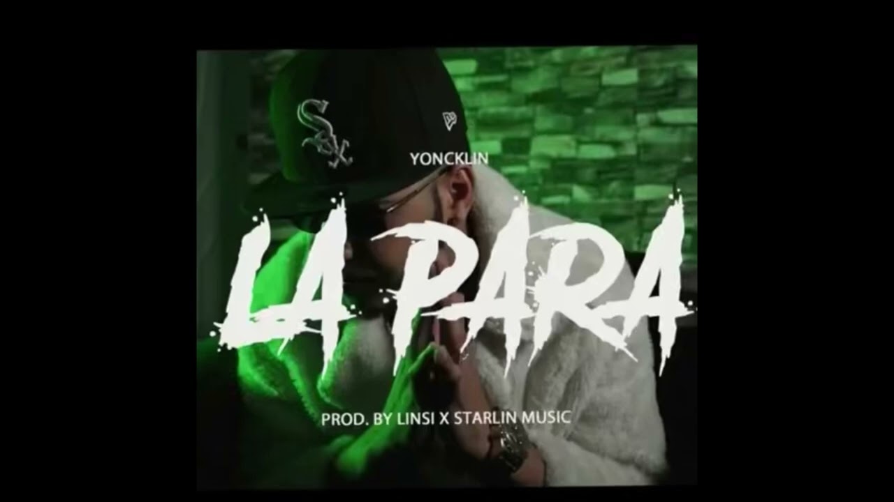Yoncklin - La para 