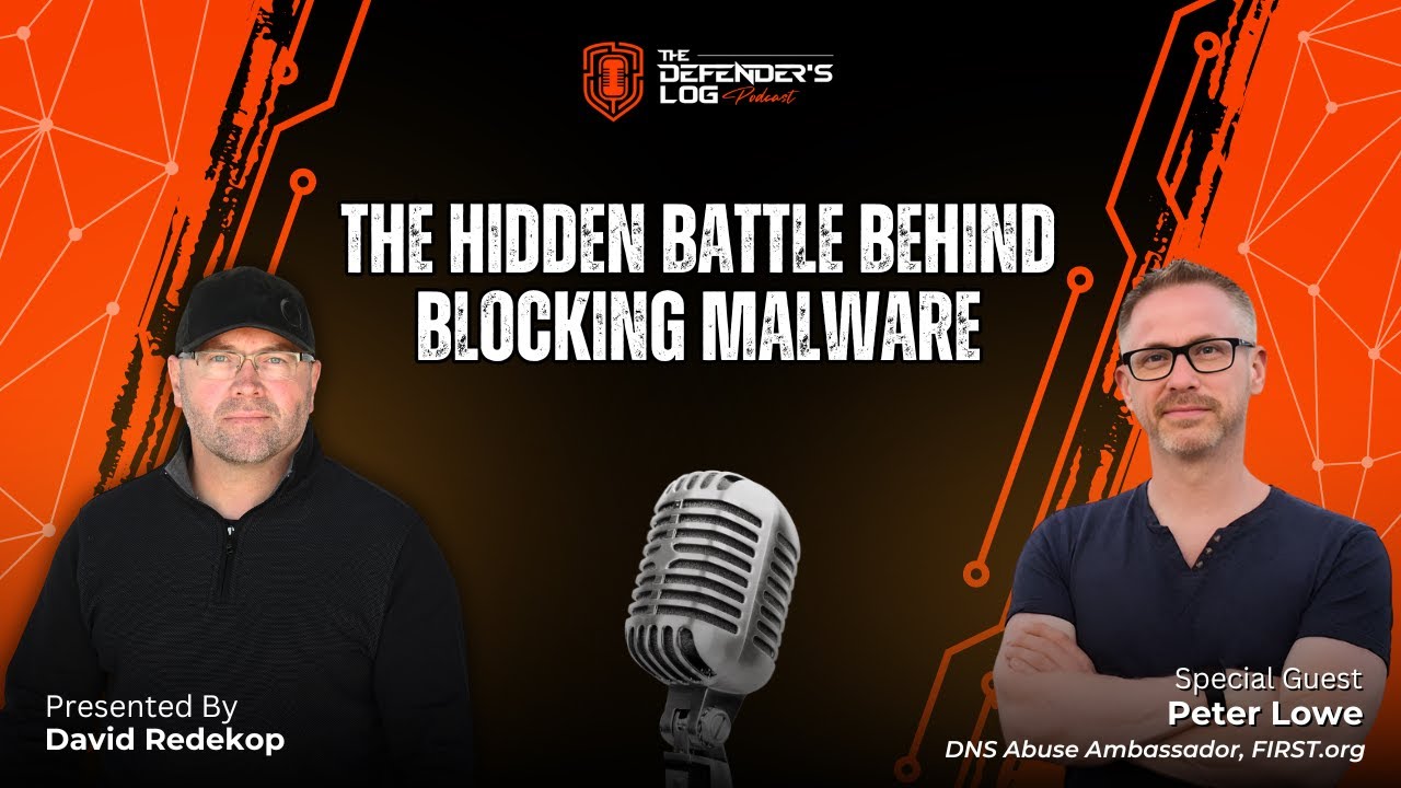 The Hidden Battle Behind Blocking Malware | Peter Lowe | Defender's Log