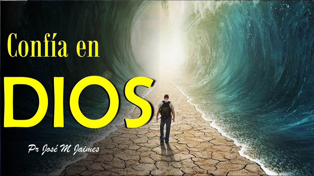 COMO CONFIAR EN DIOS en ADVERSIDAD pastor JOSE MANUEL JAIMES- Como CONFIAR en DIOS en LA ENFERMEDAD