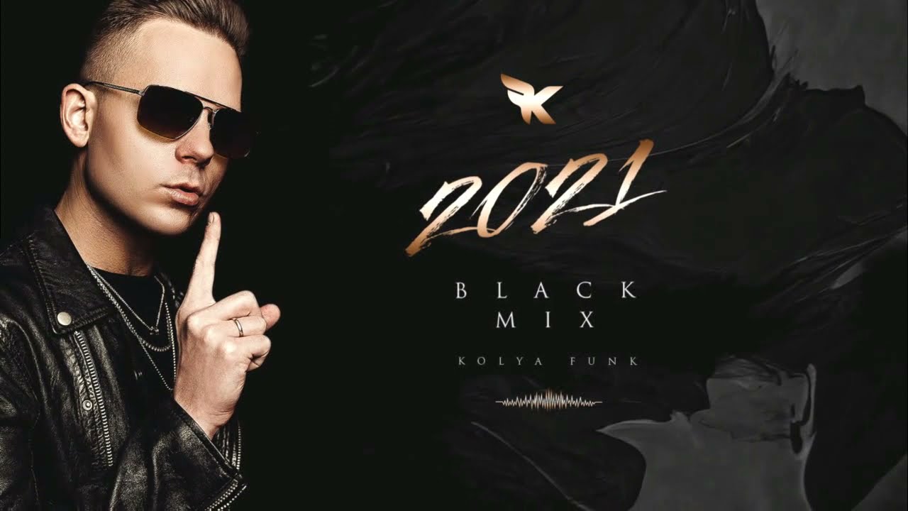Kolya Funk - Black Mix 2021