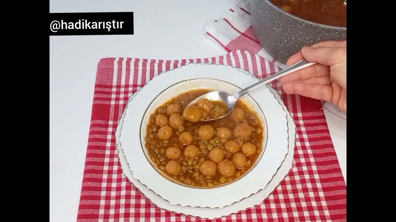 Bulgur köfteli yeşil mercimek yemeği