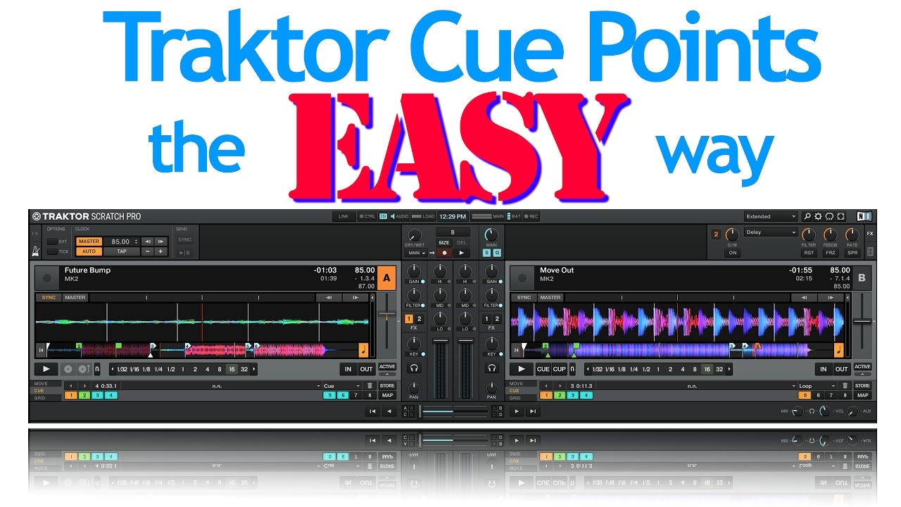Setting Up Traktor Cue Points - The Easy Way