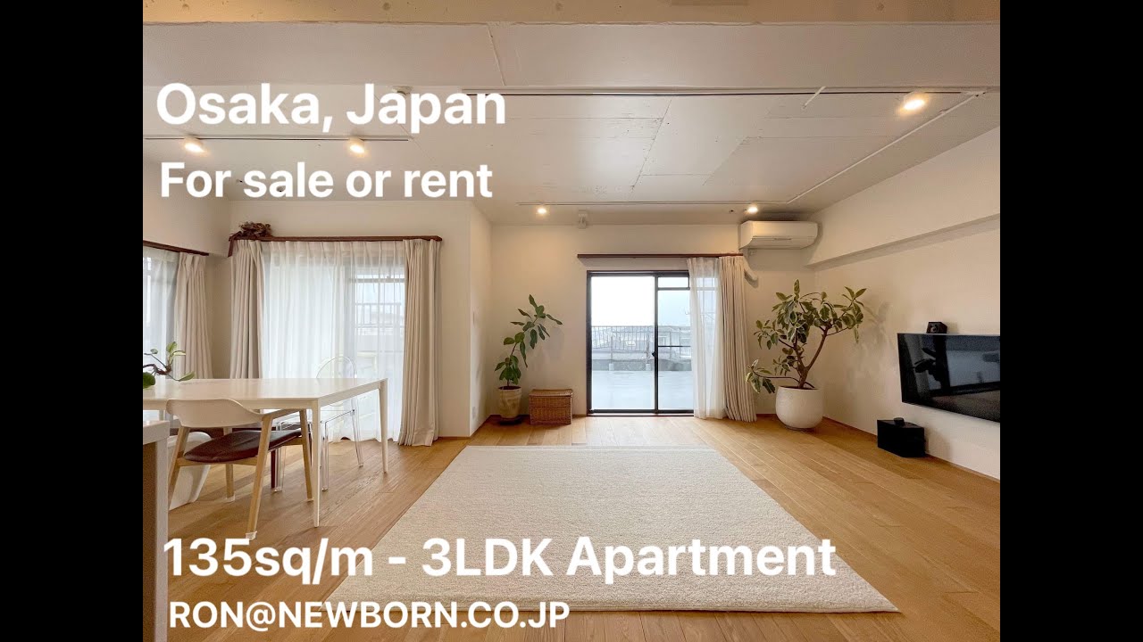 Video Moved! See comments. Osaka, Japan, Fully Remodeled Apartment Purchase - Spacious 3LDK, 135sq/m