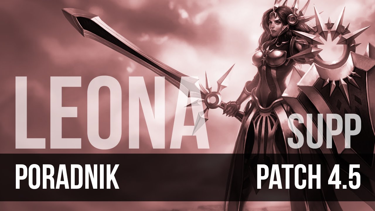 Nervarien Leona Support - Poradnik League of Legends (patch 4.5)