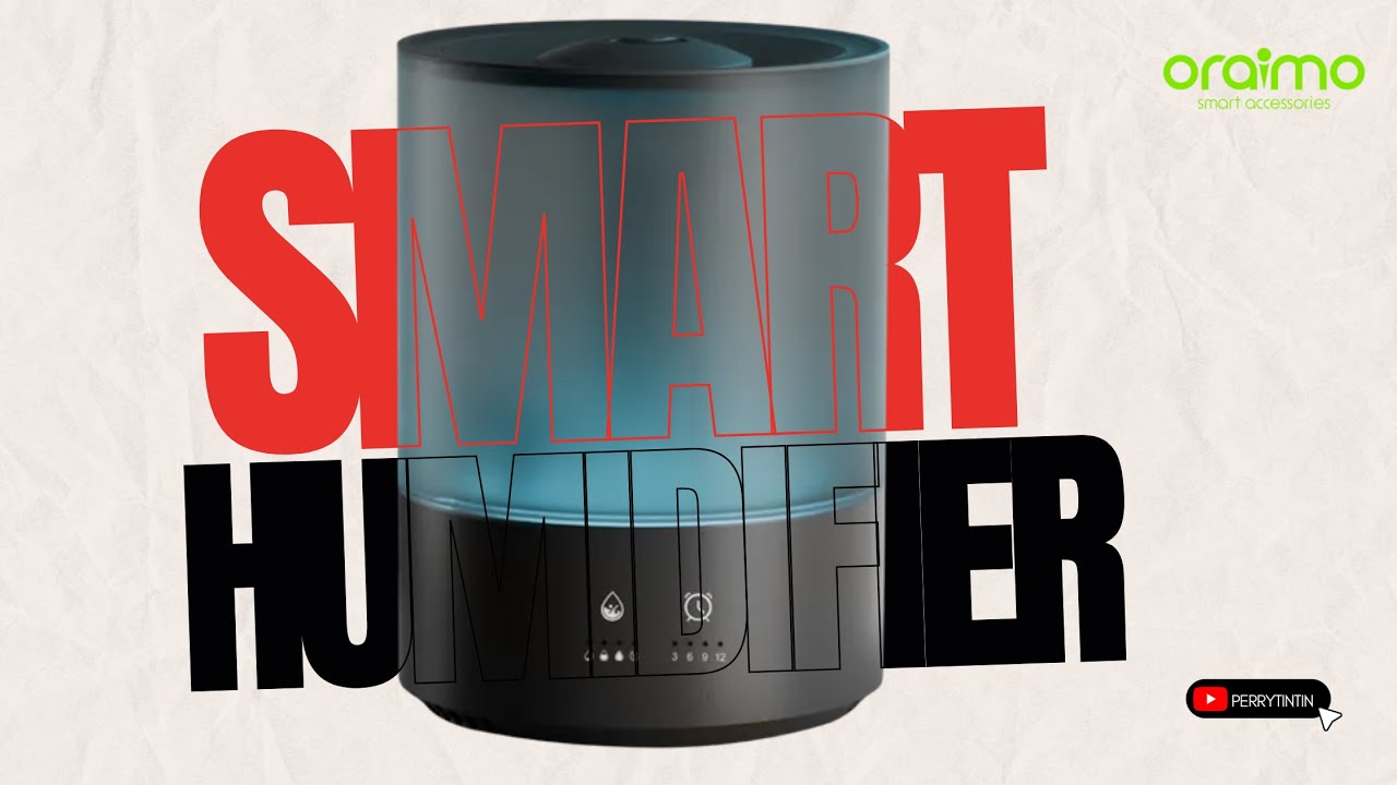 I Tested the Oraimo Smart Humidifier