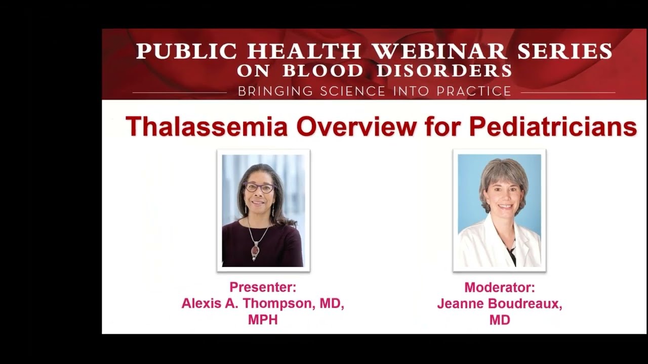 Thalassemia Overview for Pediatricians