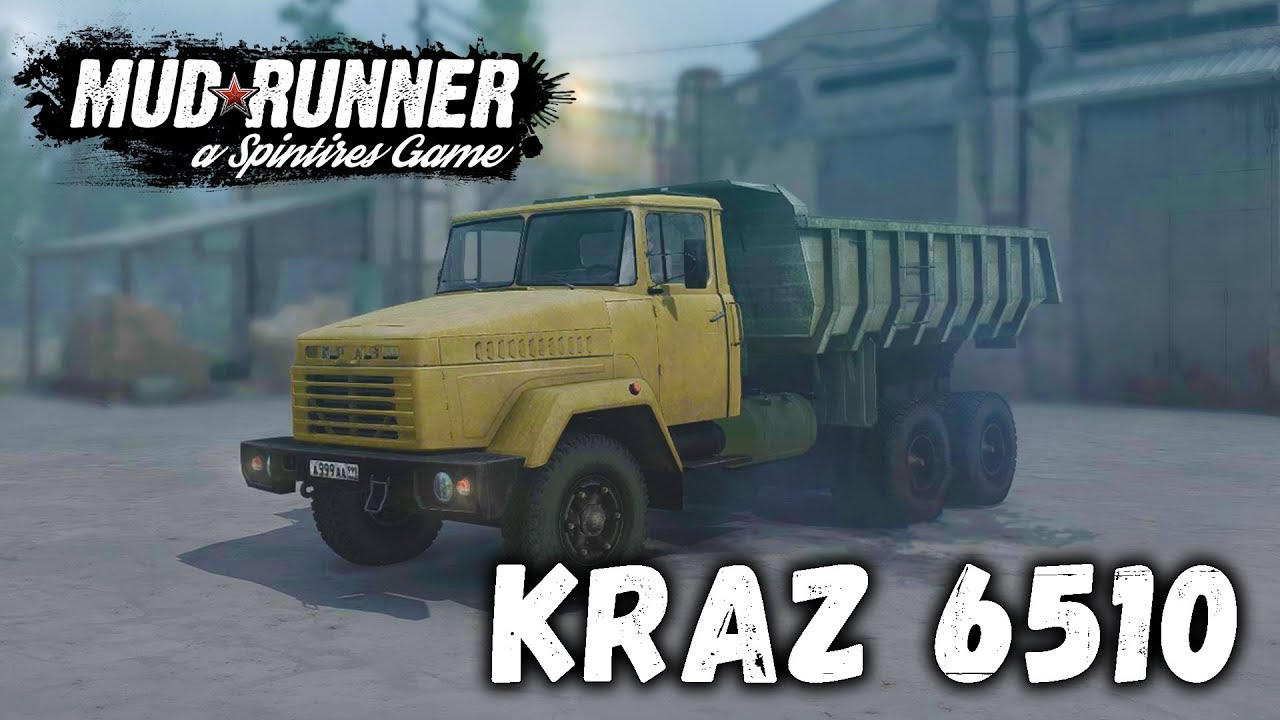 Spintires: MudRunner обзор мода [ KRAZ 6510 ] СЛАБАК