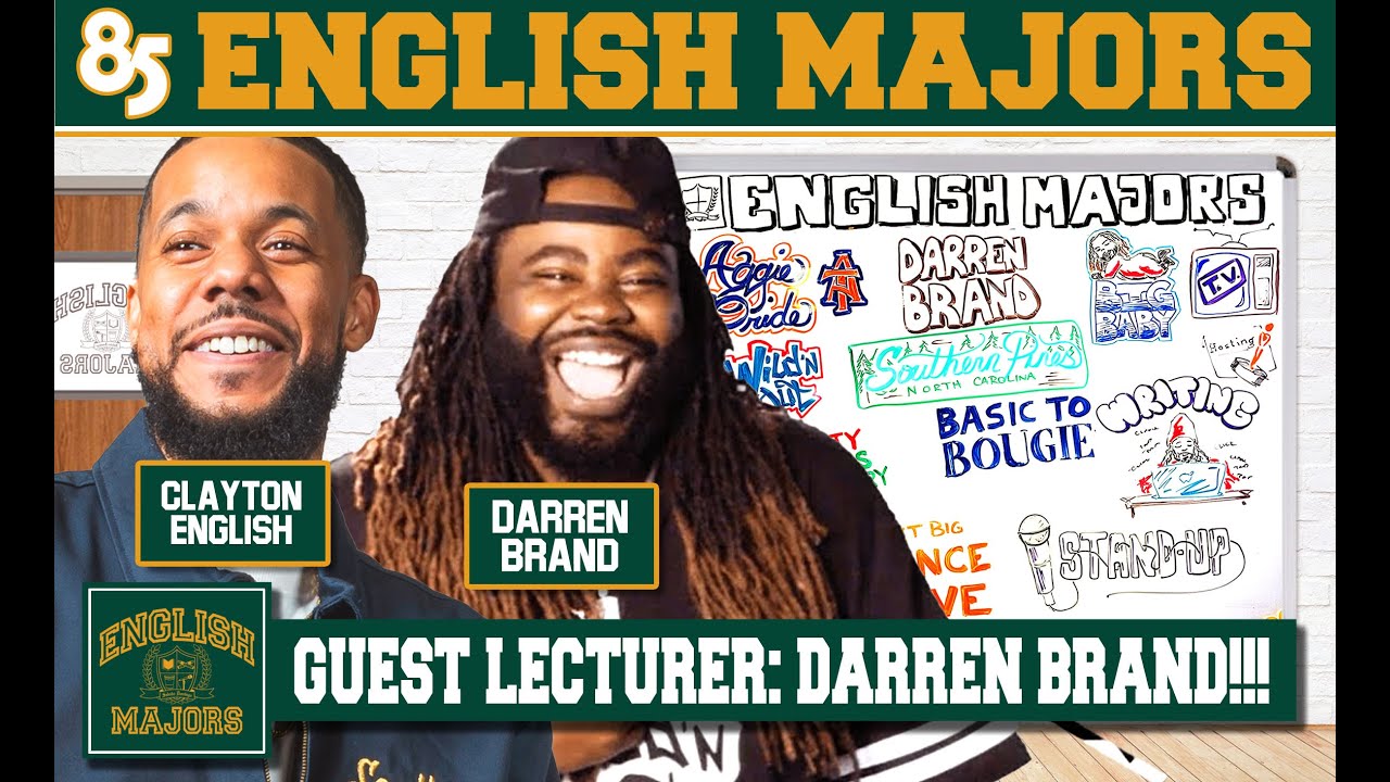 DARREN BRAND | ENGLISH MAJORS |SEASON 2 | EP 53