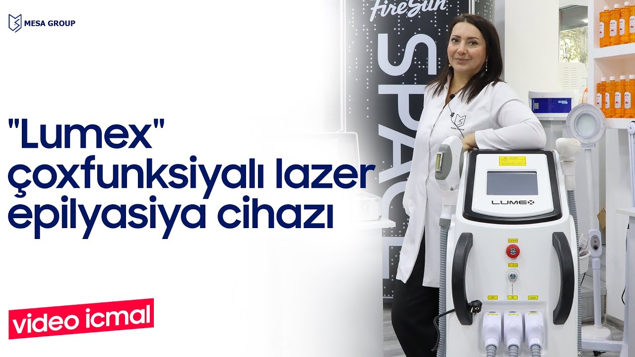 "Lumex" çoxfunksiyalı lazer epilyasiya cihazı