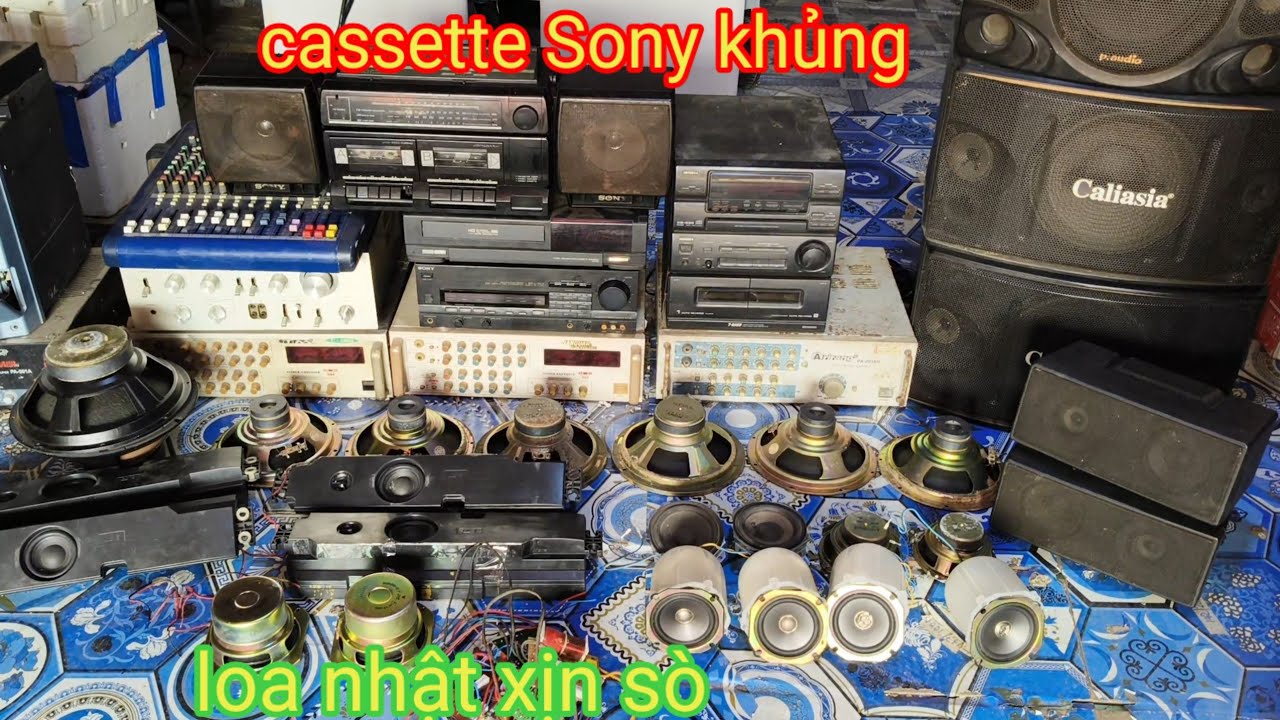 Amply nội địa nhật ve chai, cassette Sony khủng, master sources và rất nhiều loa xịn sò nội địa nhật