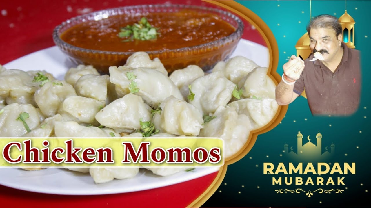 Chicken Steamed Momos Recipe by King Chef Shahid