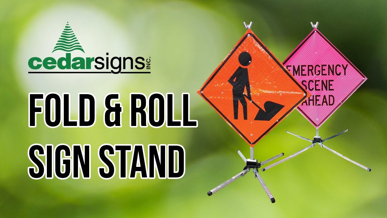 Fold And Roll Sign Stand