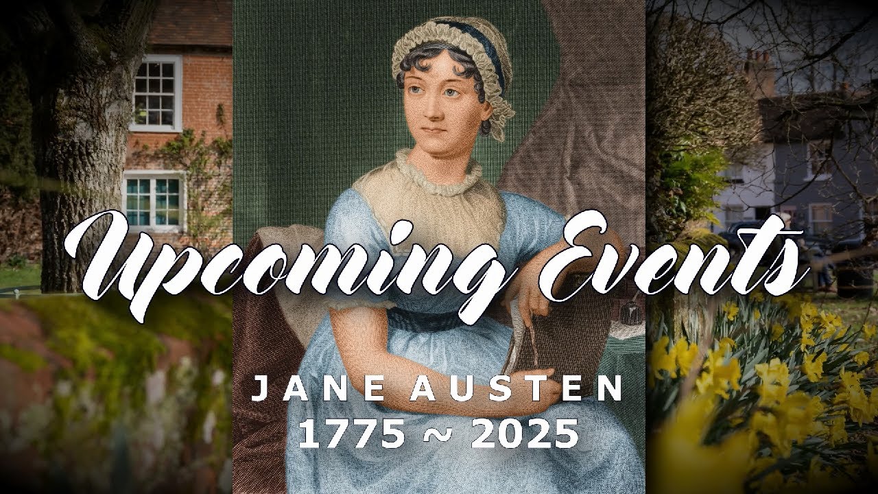 Jane Austen 250 YEARS · Upcoming Events