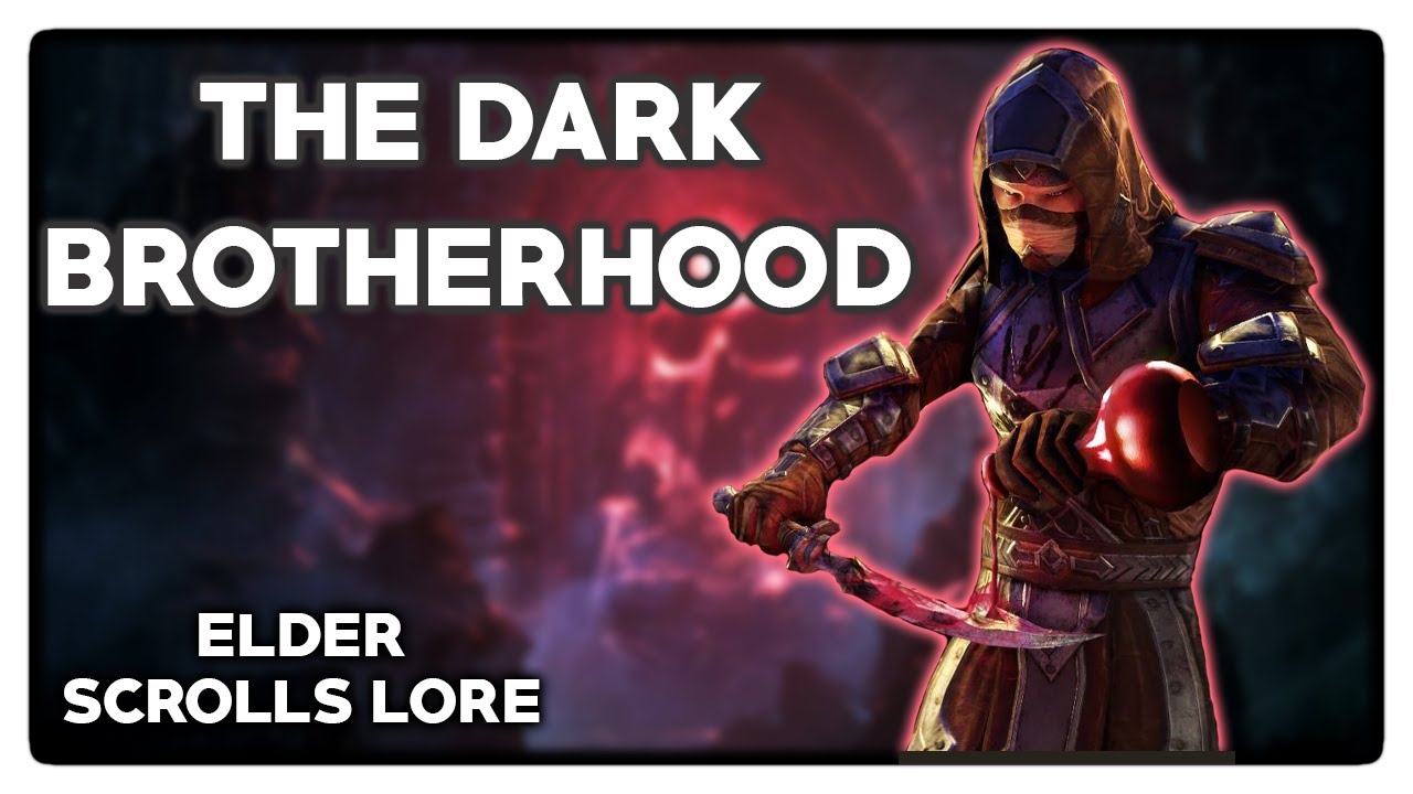 What is the Dark Brotherhood? - Elder Scrolls Lore