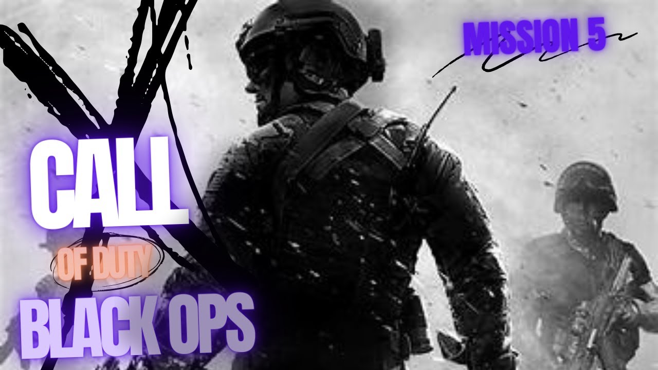 Call of Duty Black Ops | Mission 5 - S.O.G | END GAMINGS