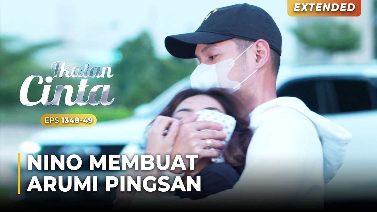DISEKAP!! Nino Datang Menculik Arumi | IKATAN CINTA | EPS.1348-49 (2/4)