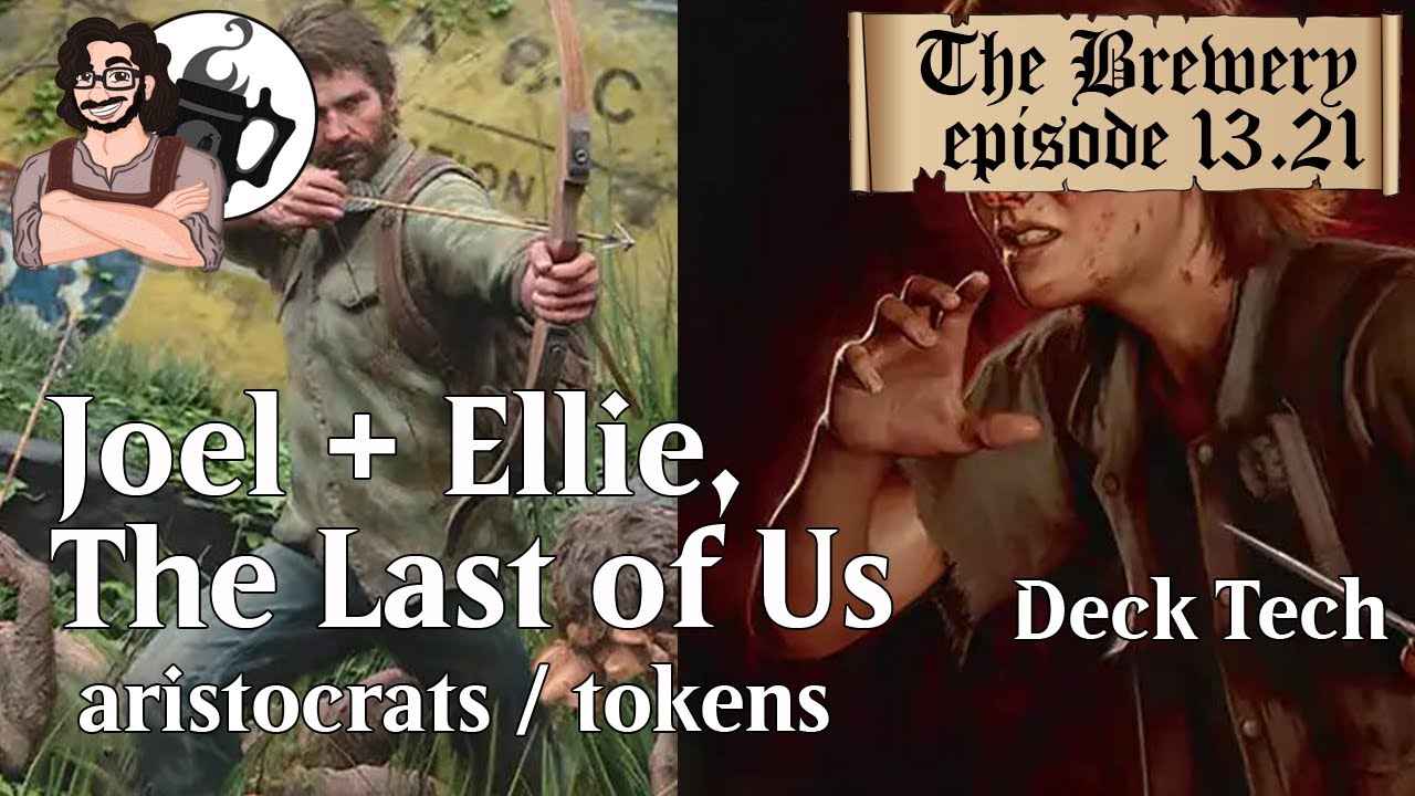 Joel + Ellie, the Last of Us | Aristocrats / Tokens - The Brewery [S13E21]
