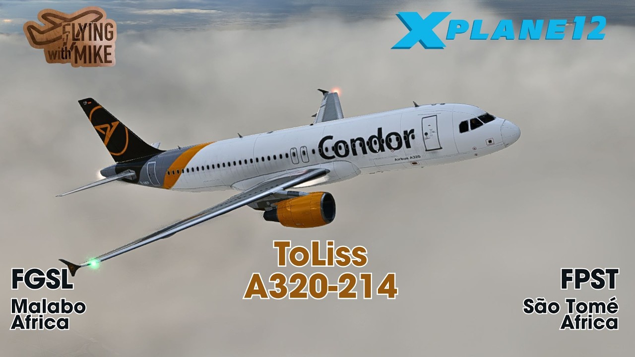 | Toliss A320 CEO| FGSL Guinea to FPST São Tomé Island|