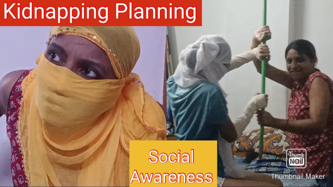 #like Kidnapping Planning (Part-2)/Handgag/Struggle Video/Social Awareness/The Tina's World 