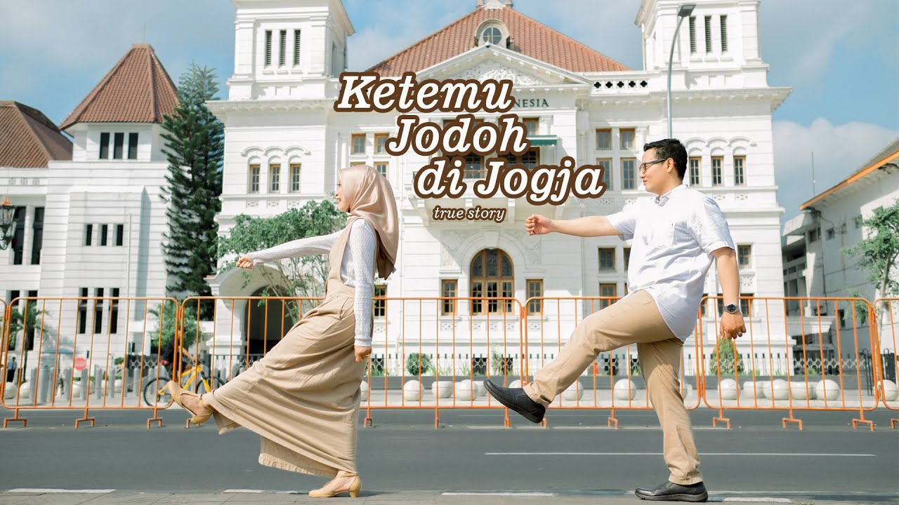 Ketemu Jodoh di Jogja (true story)