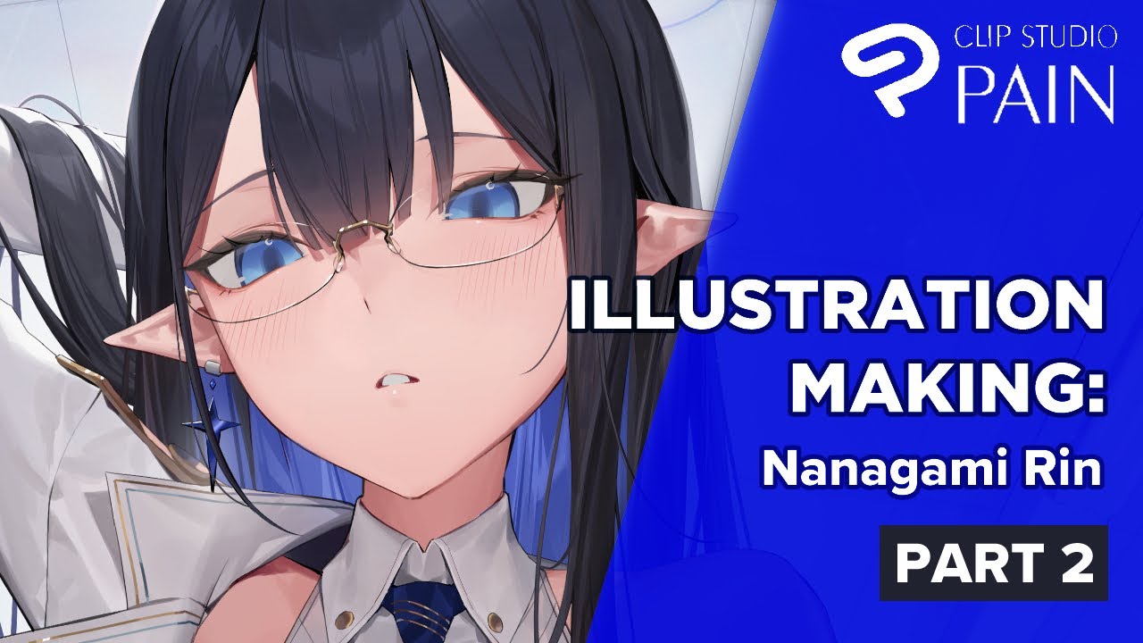 ✦ILLUSTRATION MAKING✦ Nanagami Rin | Base Shadows & Rendering