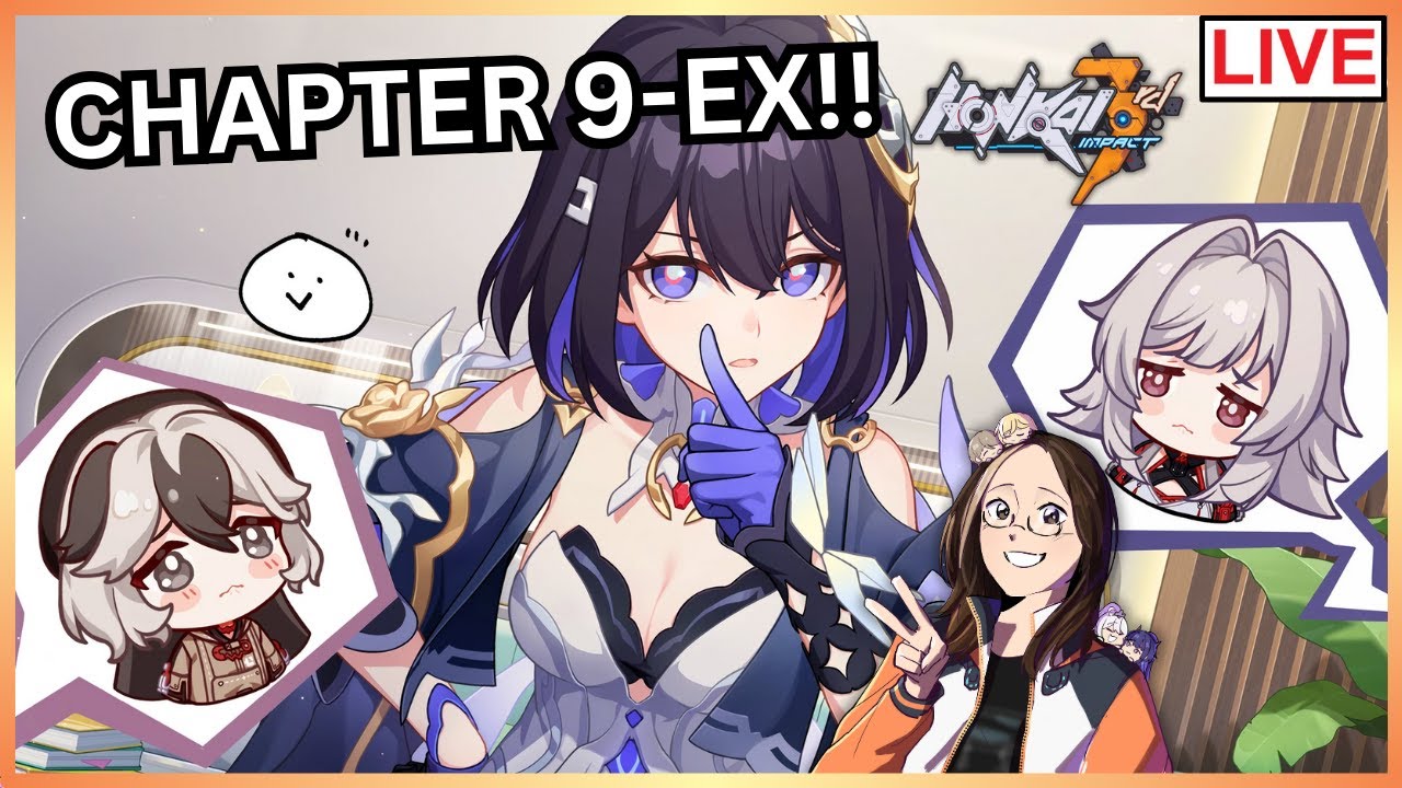 🔴 SEELE IS HERE!!! I'M EXCITED! | PART 2 (Chapter 9-EX) | Reaction (Honkai Impact 3rd)